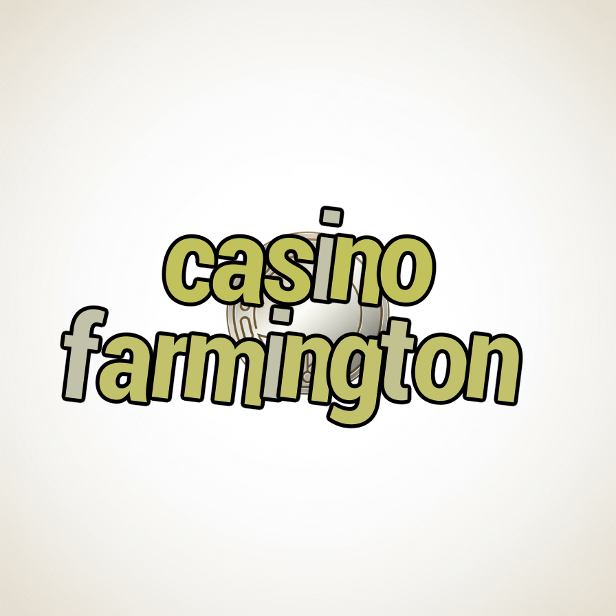 casino farmington